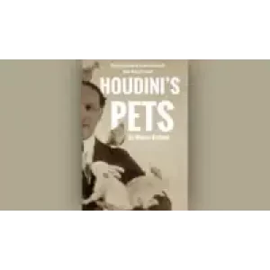 Houdini’S Pets by Wayne Dobson & Alan Wong