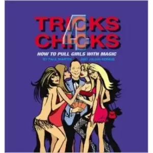 How To Pull Girls With Magic by Paul Martin & Julian Ronnie