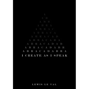 I Create As I Speak by Lewis Leval