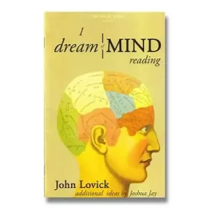 I Dream Of Mind Reading by John Lovick