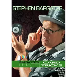 I Hate Card Tricks by Stephen Bargatze