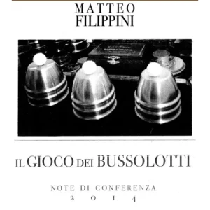 Il Gioco Dei Bussolotti by Matteo Filippini