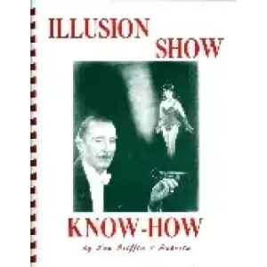 Illusion Show Know by Abbott Magic Company