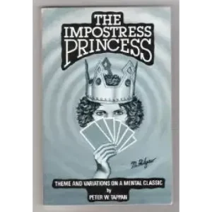 The Impostress Princess by Peter W Tappan