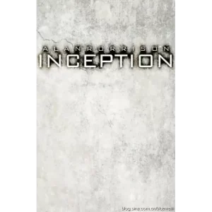 Inception by Alan Rorrison
