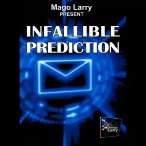 Infallible Prediction by Mago Larry