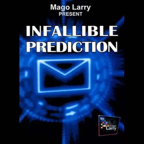 Infallible Prediction by Mago Larry