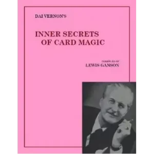 Inner Secrets Of Card Magic by Dai Vernon