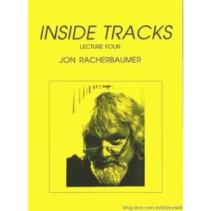 Inside Tracks (Lecture Four) (1992) by Jon Racherbaumer