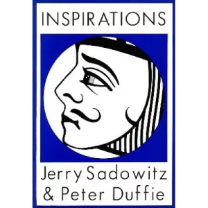 Inspirations by Peter Duffie & Jerry Sadowitz