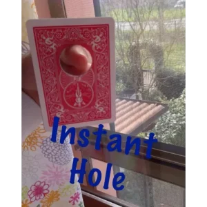 Instant Hole