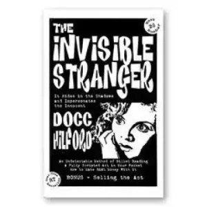 Invisible Stranger by Docc Hilford
