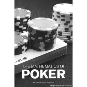 Jerrod Ankenman – The Mathematics Of Poker by Bill Chen