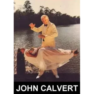 John Calvert’S Story Volume 1 by John Calvert