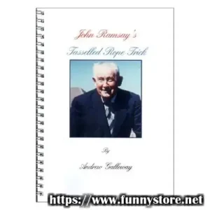 John Ramsay’s Tasselled Rope Trick by Andrew Galloway