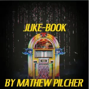 Juke Book by Matt Pilcher