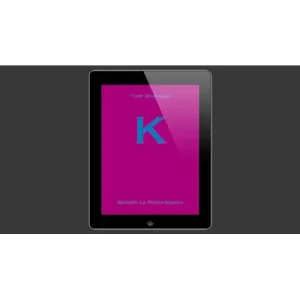 K – Tony Binarelli Published by La Porta Magica