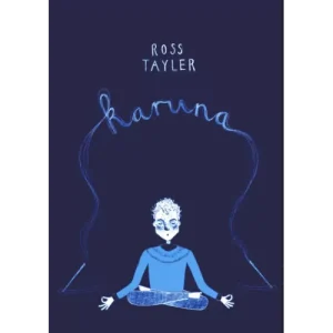 Karuna by Ross Tayler