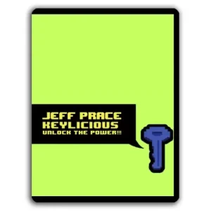 Keylicious by Jeff Prace