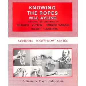 Knowing The Ropes by Will Ayling