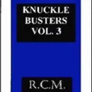 Knuckle Busters 3 by Reed Mcclintock