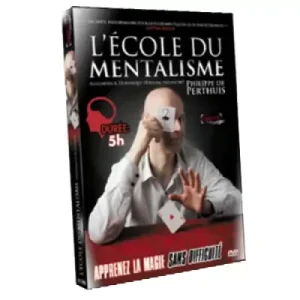 L’Ecole Du Mentalisme (1-3) by Philippe De Perthuis