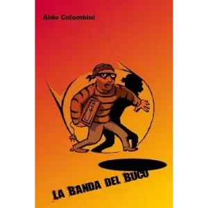 La Banda El Buco by Aldo Colombini