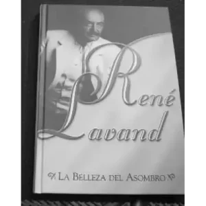 La Belleza Del Asombro by Rene Lavand