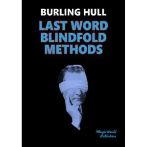 Last Word Blindfold Methods by Burling Hull