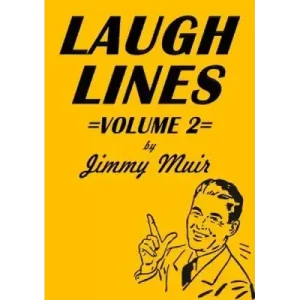 Laugh Lines 2 by Jimmy Muir