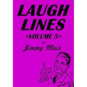 Laugh Lines 5 by Jimmy Muir