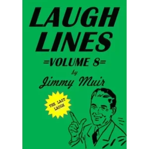 Laugh Lines Vol 8 by Jimmy Muir
