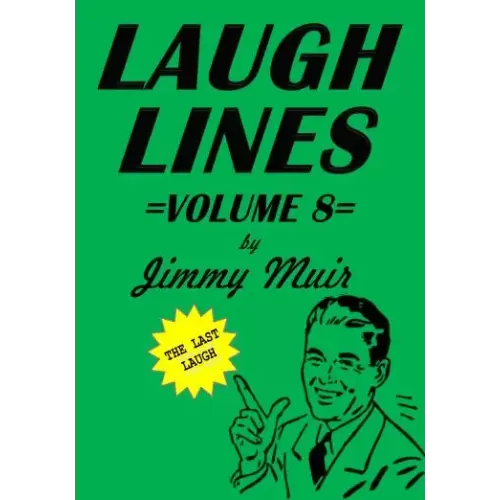 Laugh Lines Vol 8 by Jimmy Muir