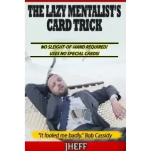 Lazy Mentalists Card Trick by Jheff