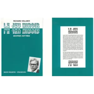 Le Jeu Miroir by Richard Vollmer