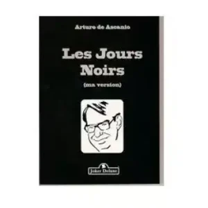 Les Jours Noirs by Arturo De Ascanio