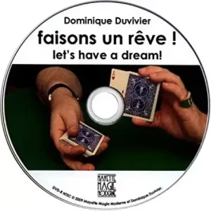 Let’s Have A Dream by Dominique Duvivier