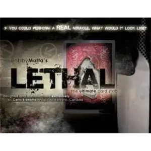 Lethal by Bobby Motta