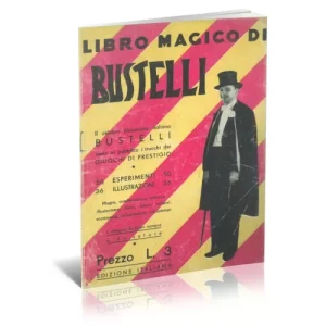 Libro Magico Di Bustelli (1936) by Bustelli