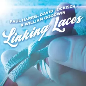 Linking Laces 2019 by Paul Harris, David Jockisch and William Goodwin