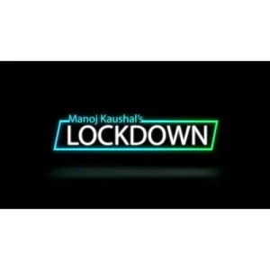 Lockdown by Manoj Kaushal