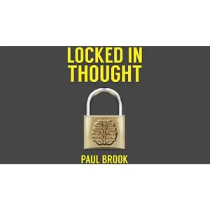 Locked In Thought by Paul Brook