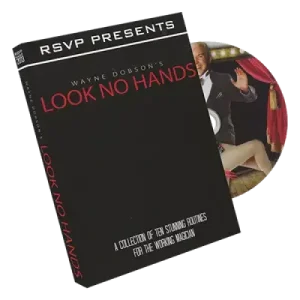 Look No Hands by Wayne Dobson