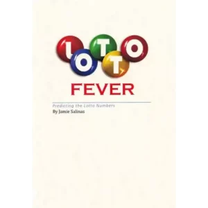 Lotto Fever by Jamie Salinas