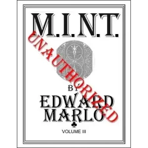 M.I.N.T. Volume 3 by Edward Marlo