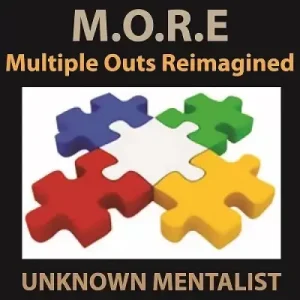 M.O.R.E by Unknown Mentalist