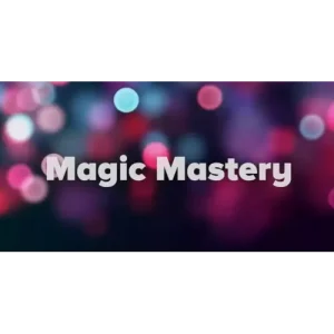 Magic Mastery by Paul Vu