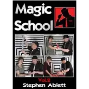 Magic School Vol 2 by Stephen Ablett