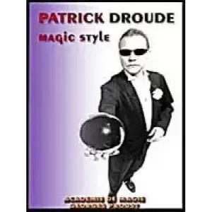 Magic Style by Patrick Droude