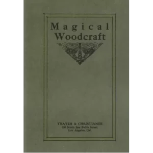 Magical Woodcraft (1920 Ca) by Floyd G Thayer